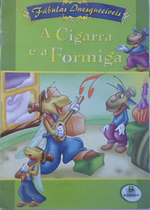 A Cigarra e a Formiga - Brasil Leitura - 2011 