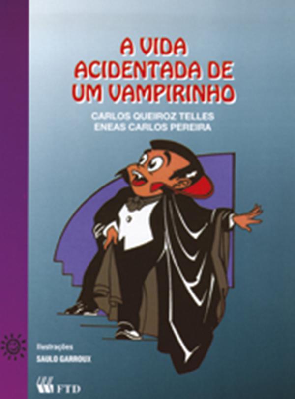 A vida Acidentada de um Vampiro - FTD - 1997